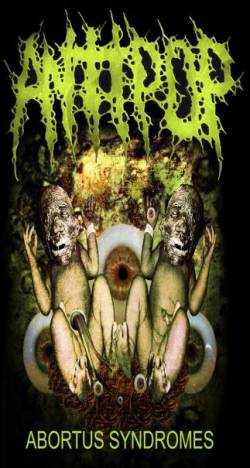 Antipop (IDN) : Abortus Syndromes